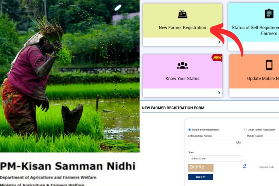 PM Kisan New Farmer Registration