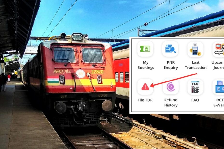 File TDR from IRCTC app process